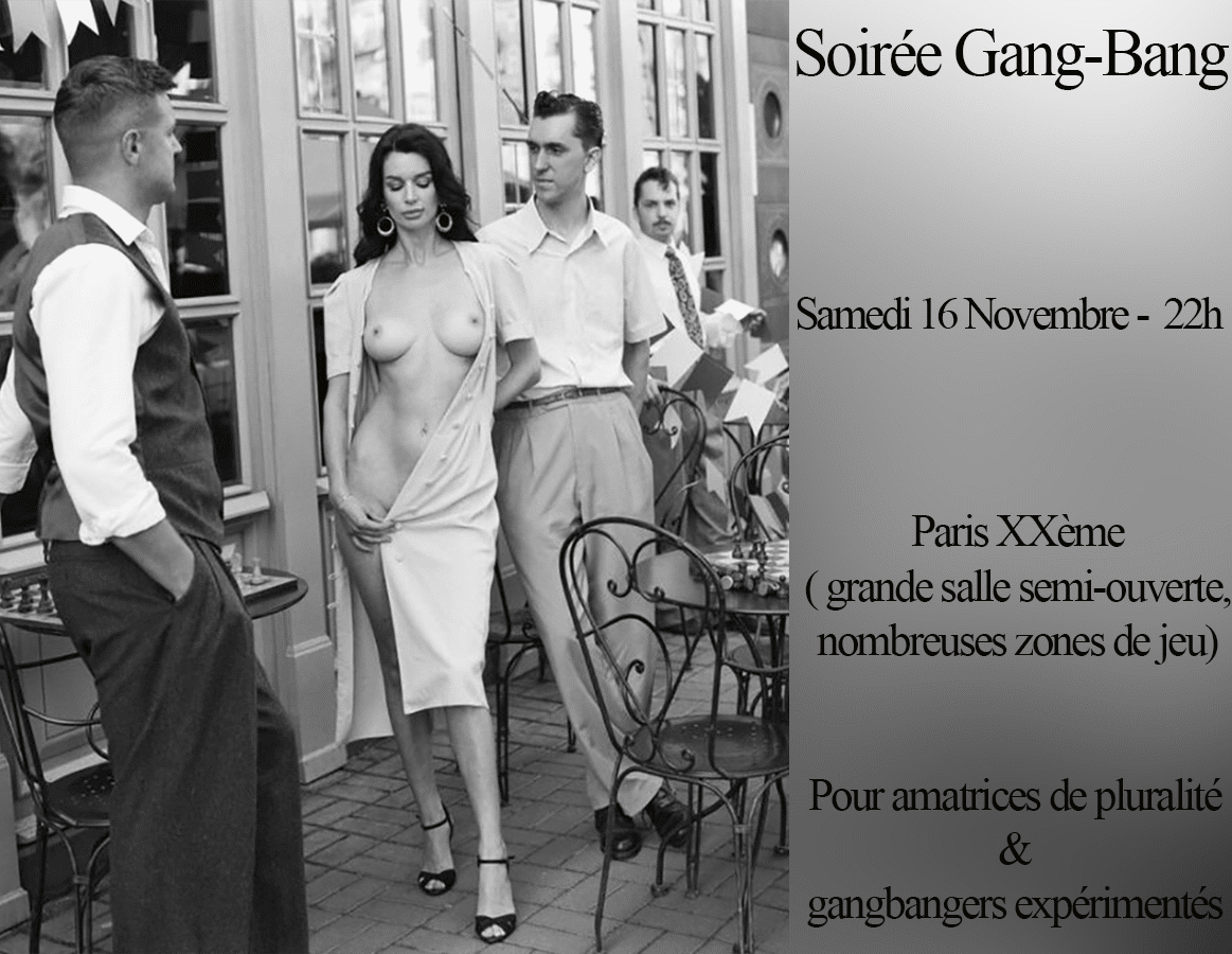 Soirée Gang-Bang : annonce pour couples et femmes.